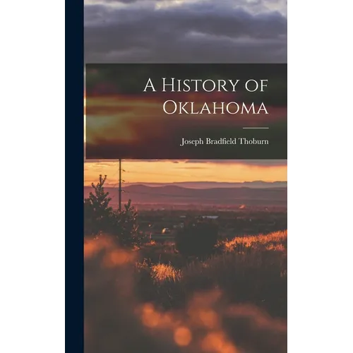 A History of Oklahoma