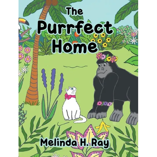 The Purrfect Home - Hardcover