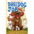 Three Dog Job - Paperback