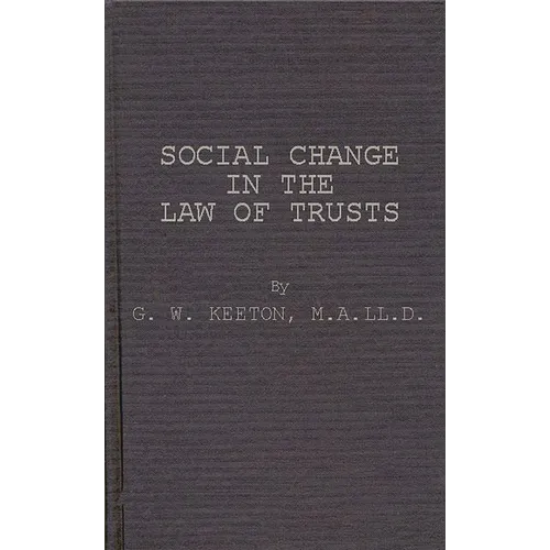 Social Change in the Law of Trusts