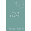 To Be Claimed: Gentle Scars - Paperback