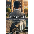 Chronicle: Childhood to Manhood - Paperback