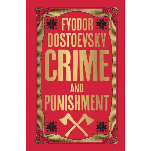 Crime and Punishment: Deluxe Hardbound Edition - Hardcover