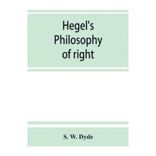 Hegel's Philosophy of right - Paperback