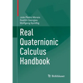Real Quaternionic Calculus Handbook - Paperback