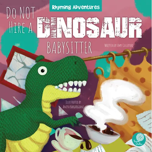 Do Not Hire a Dinosaur Babysitter - Paperback