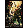 Overlord, Vol. 16 (Light Novel): The Half-Elf Demigod Part II Volume 16 - Hardcover