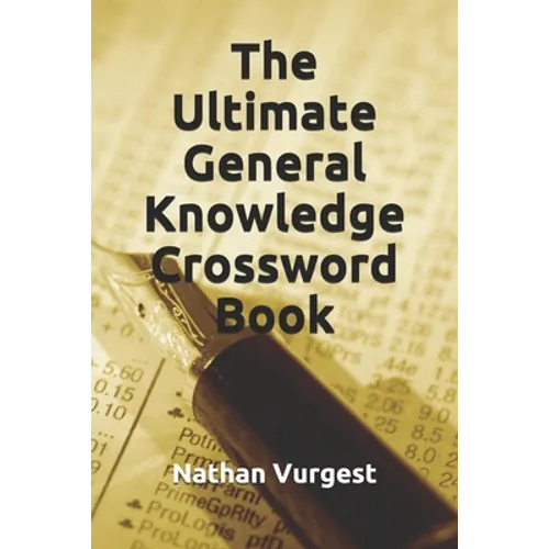 The Ultimate General Knowledge Crossword Book - Paperback