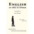 English as She is Spoke - Paperback