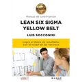 Lean Six Sigma Yellow Belt. Manual de certificación - Paperback