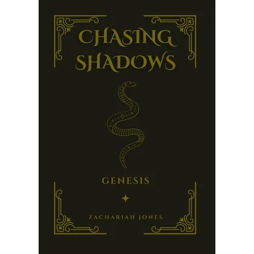 Chasing Shadows: Genesis - Hardcover