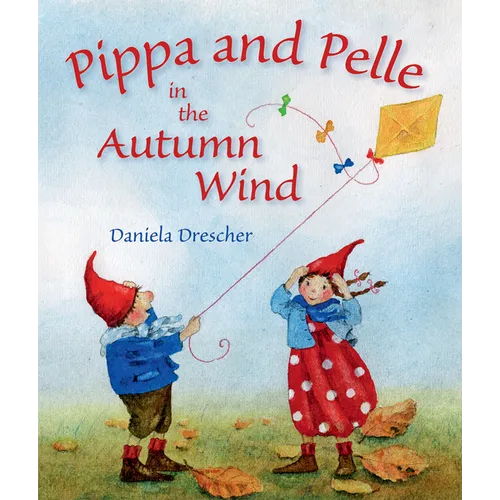 Pippa and Pelle in the Autumn Wind - Board Book