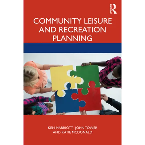 Community Leisure and Recreation Planning - Paperback