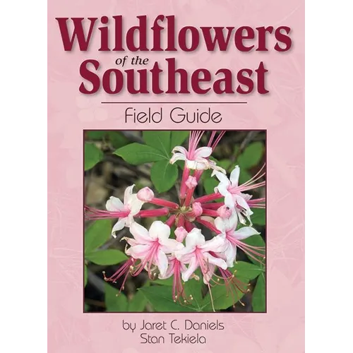 Wildflowers of the Southeast Field Guide