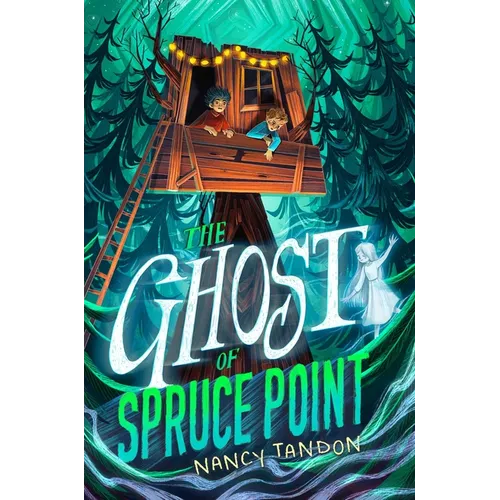 The Ghost of Spruce Point - Paperback