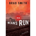 Red Means Run - Paperback