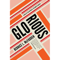 Glorious - Paperback
