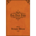 The Bad Bitch Bible - Paperback