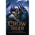The Crow Rider - Hardcover