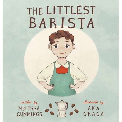 The Littlest Barista - Hardcover