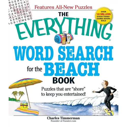 The Everything Word Search for the Beach Book: Puzzles That Are Shore to Keep You Entertained! - Paperback