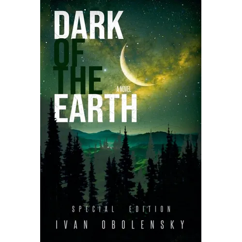 Dark of the Earth - Paperback
