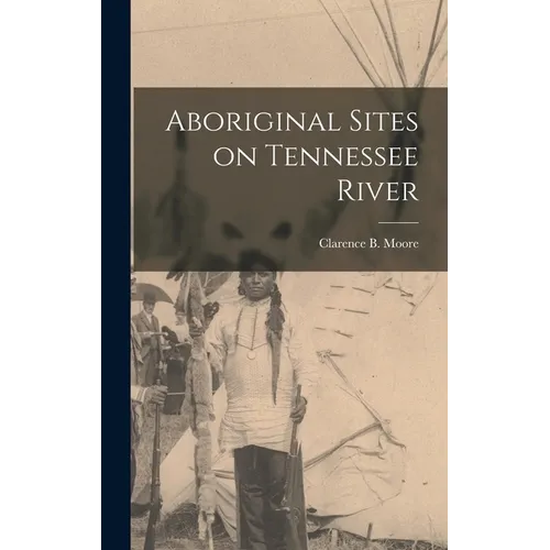 Aboriginal Sites on Tennessee River