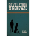 Revelation and Renewal - Hardcover