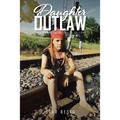 Daughter Outlaw: Book One: The Brutality of Love - Paperback