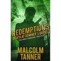 Redemption 3: Death at Downer's Grove - Paperback