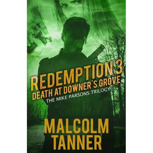Redemption 3: Death at Downer's Grove - Paperback