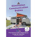 Elimination Communication Babies: UK English Edition - Paperback