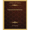 Experimental Mysticism - Paperback