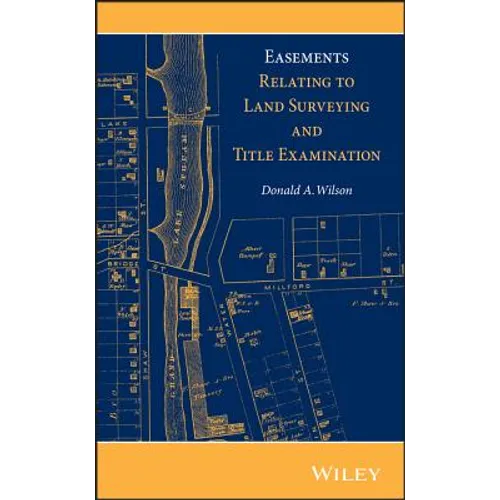 Easements Relating to Land Surveying and Title Examination