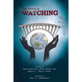 The World Is Watching - Paperback