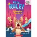Kittens Are Monsters: A Branches Book (Pets Rule! #3): Volume 3 - Paperback