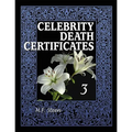 Celebrity Death Certificates 3 - Paperback