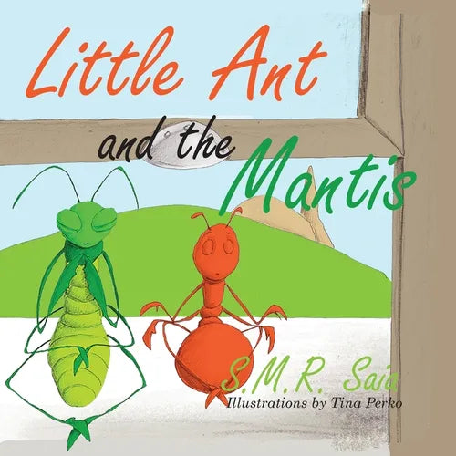 Little Ant and the Mantis: Count Your Blessings - Paperback