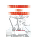 The Burden of Trafalgar: Decisive Battle and Naval Strategic Expectations on the Eve of the First World War: Naval War College Newport Papers 6