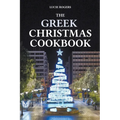 The Greek Christmas Cookbook - Paperback