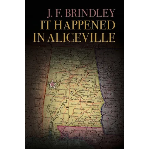 It Happened in Aliceville
