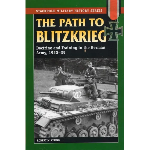 The Path to Blitzkrieg