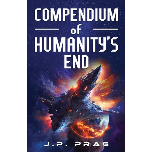 Compendium of Humanity's End - Paperback