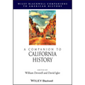 A Companion to California History