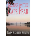 Murder on the Cape Fear - Paperback