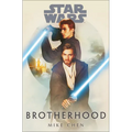 Star Wars: Brotherhood - Hardcover