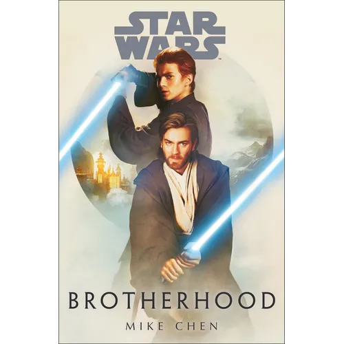 Star Wars: Brotherhood - Hardcover