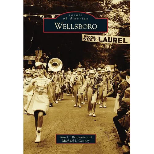Wellsboro - Paperback