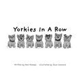 Yorkies In a Row - Hardcover