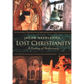 Lost Christianity: A Journey of Rediscovery - Paperback